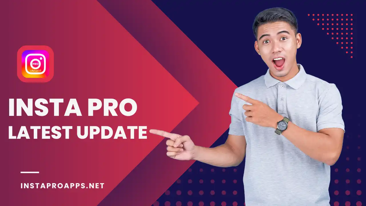Insta Pro APK Insta Pro APK